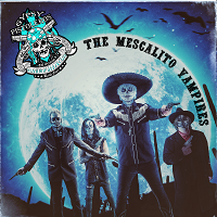 Artwork for The Mescalito Vampires by Gypsy Pistoleros