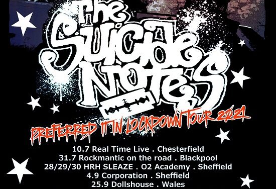 TOUR NEWS: The Suicide Notes prove they didn’t prefer it in lockdown by hitting the road