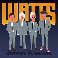 Artwork for Shady Rock & Rollers by Watts