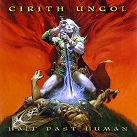 Artwork for Half Past Human by Cirith Ungol