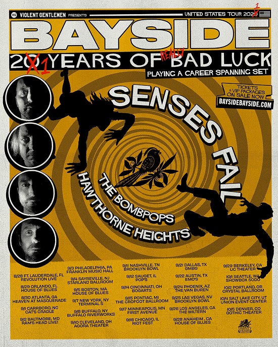 Poster for Bayside 21 Years Of Really Bad Luck tour