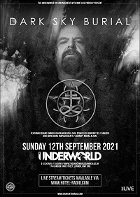 Poster for Dark Sky Burial at The Underworld, Camden, 12 September 2021