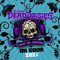 Artwork advertising The Dead Daisies 2021 UK tour dates