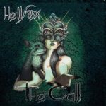 Hellfox – ‘The Call’ (Music For The Masses)