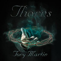 Tony Martin – ‘Thorns’ (Dark Star Records)