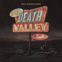 Kris Barras Band – ‘Death Valley Paradise’ (Mascot)