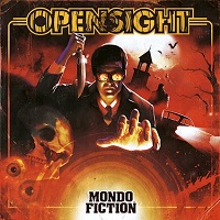 Opensight – ‘Mondo Fiction’ (Self-Released)