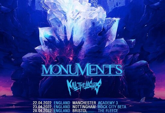 Monuments/Kill The Lights – Manchester, Academy 3 – 22 April 2022