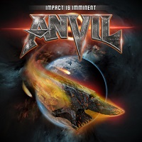 Anvil – ‘Impact Is Imminent’ (AFM Records)