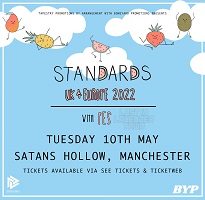 Standards/FES – Manchester, Satan’s Hollow – 10 May 2022