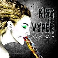 Artwork for Hope You Like It by Kiss The Vyper