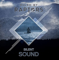 Artwork for Silent Sound by Ruled By Raptors