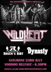 Poster for Wild Heat @ Voodoo, Belfast, 23 July 2022