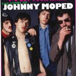 ‘1-2 Cut Your Hair – The Story of Johnny Moped’ – Simon Williams (Damaged Goods Books)