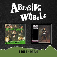 Abrasive Wheels – ‘Abrasive Wheels (1981-1984)’ (Cherry Red)
