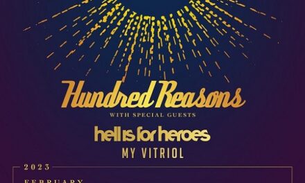 Hundred Reasons/Hell Is For Heroes/My Vitriol – Manchester Academy 1 – 25 February 2023