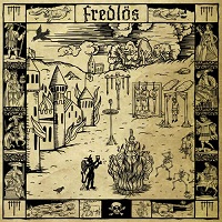 Fredlös – ‘Fredlös’ (Threeman Recordings)