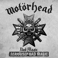 Artwork for Seriously Bad Magic by Motorhead