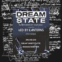 Dream State Manchester poster