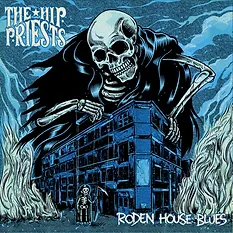 Artwork for Roden House Blues by The Hip Priests