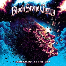 Black Stone Cherry - Screamin' At The Sky - Artwork