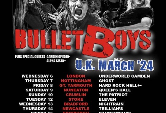 TOUR NEWS: BulletBoys smooth it up with March dates