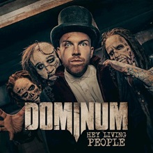 Artwork for Hey Living People by Dominum