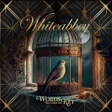 Artwork for Words That Form The Key by Whiteabbey