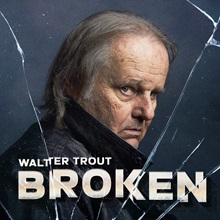 Artwork for Broken by Walter Trout