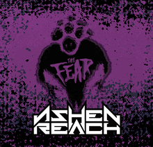 Ashen Reach – ‘The Fear’ (Self-Released)