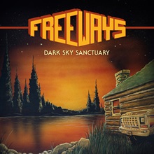Freeways ‘Dark Sky Sanctuary’ (Dying Victims Productions)