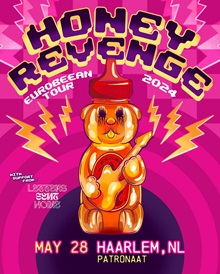 Poster for Honey Revenge in Haarlem 28 May 2024