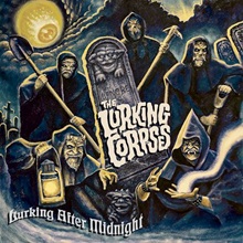 Artwork for Lurking After Midnight by The Lurking Corpses