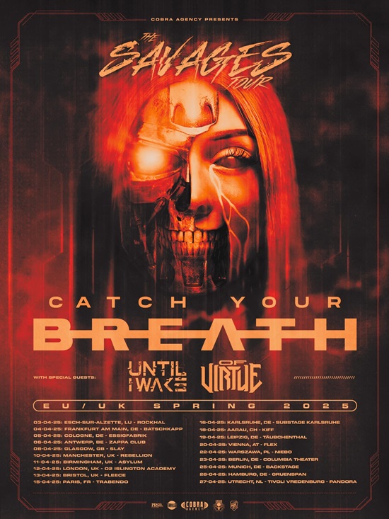 Poster for Catch Your Breath 'Savages' 2025 tour