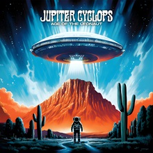 Artwork for Age Of The UFOnaut by Jupiter Cyclops