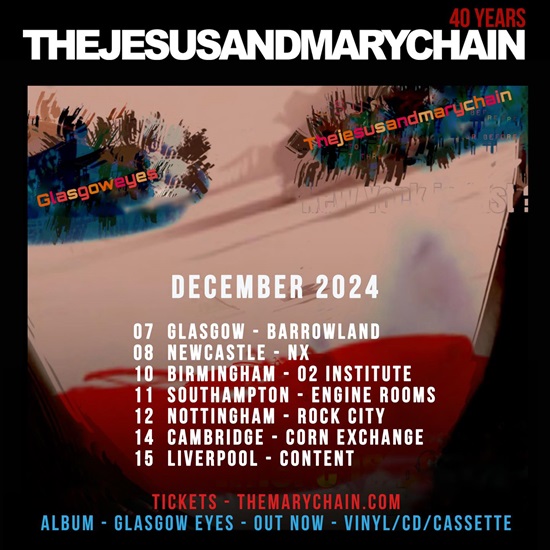 The Jesus And Mary Chain 2024 tour poster