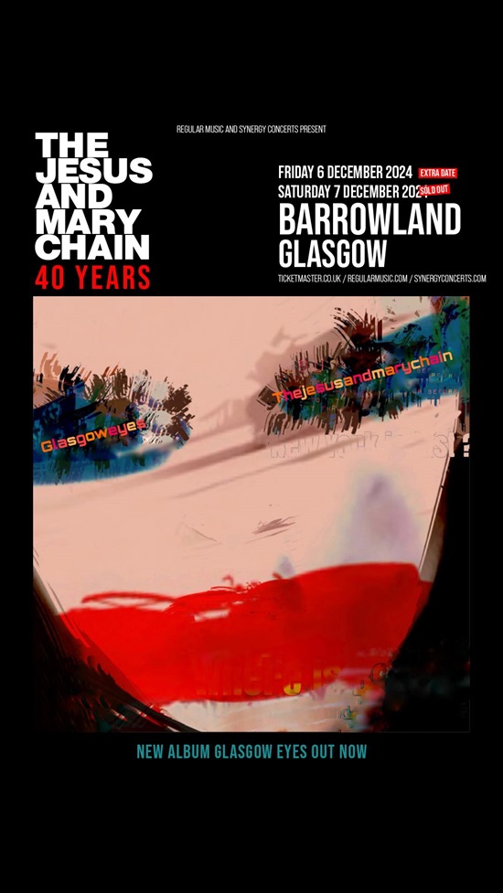 The Jesus And Mary Chain Glasgow 2024 poster