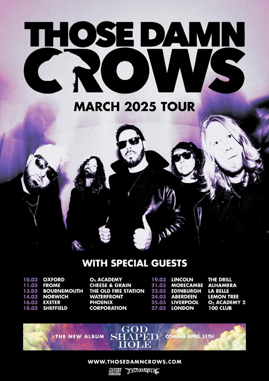 Those Damn Crows March 2025 tour poster