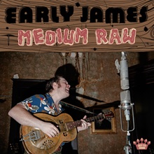 Cover of Medium Raw by Early James