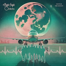 The Night Flight Orchestra ‘Give Us The Moon’ (Napalm Records)