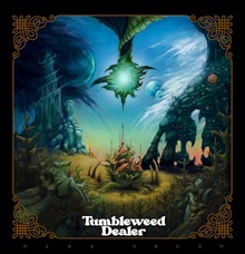 Tumbleweed Dealer ‘Dark Green’ (Self-Released)