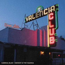Cardinal Black ‘Midnight At The Valencia’ (Jump In Records/Thirty Tigers)