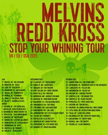 Melvins Stop Your Whining 2025 tour poster