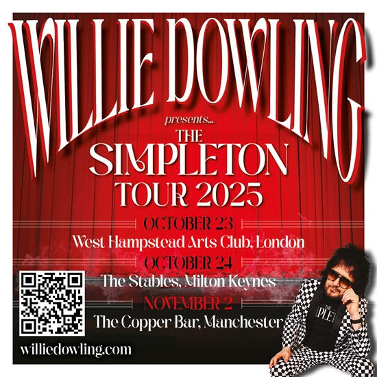 Flyer for Willie Dowling October November 2025 tour dates