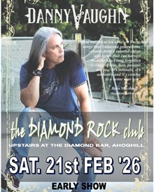 DANNY VAUGHN – AHOGHILL, DIAMOND – 21 FEBRUARY 2026