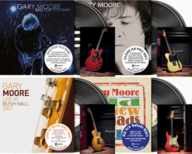 Gary Moore – ‘Old New Ballads Blues’/‘Close As You Get’/‘Bad For You Baby’/‘Live at Bush Hall’ Reissues (BMG)
