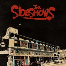 The Sideshows ‘The Sideshows’ (European Phonographic)