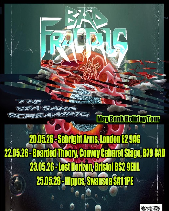 Poster for May 2026 tour by Bad Fractals