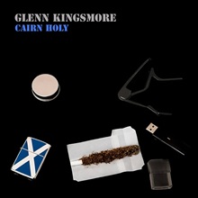 Glenn Kingsmore ‘Cairn Holy’ (Casualty Records)