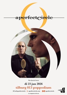 A Perfect Circle – Tilburg, 013 – 23 June 2026
